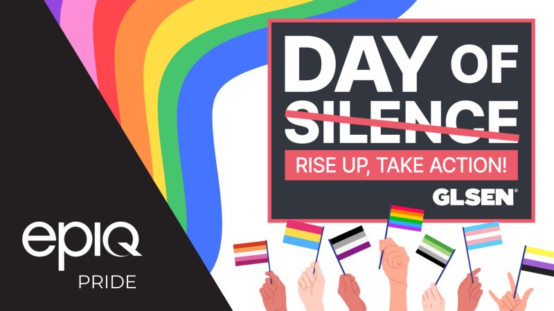 Join Epiq today in observance of the National Day of Silence, recognizing the silence many LGBTQIA+ people face daily. 
 
Initiated in 1996 by college students to highlight the neglect of LGBTQIA+ youth, it now sees over 10,000 institutions participate under GLSEN's guidance.…