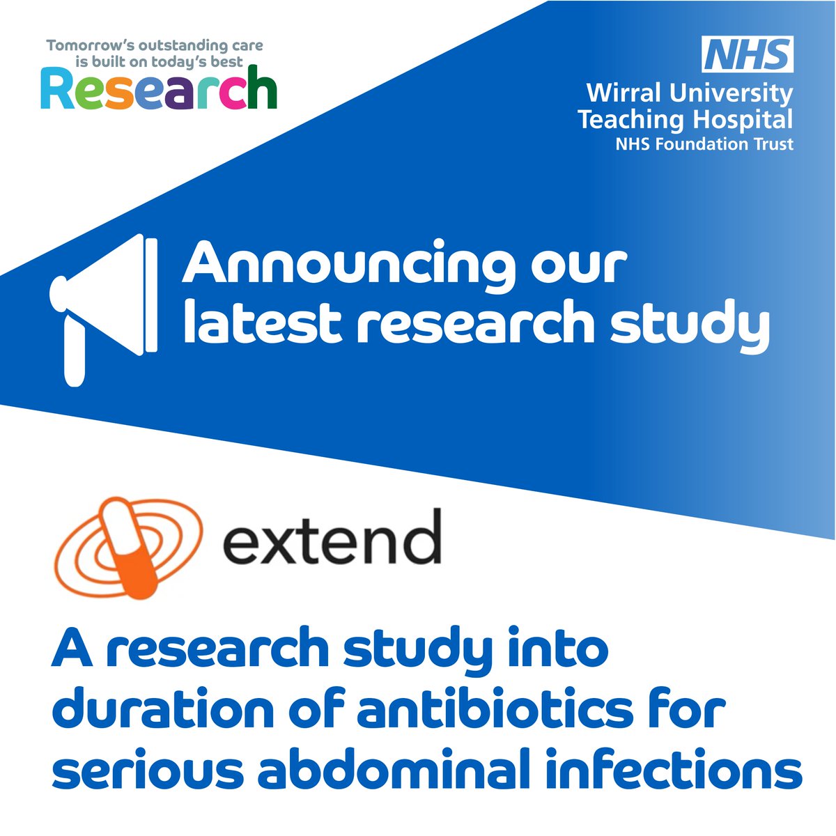 Our Research Team have announced our latest research study called extend. It's investigating how giving longer courses of antibiotics could benefit patients with serious abdominal infections which can occur following an operation or a disease such as cancer. @PatientWuth