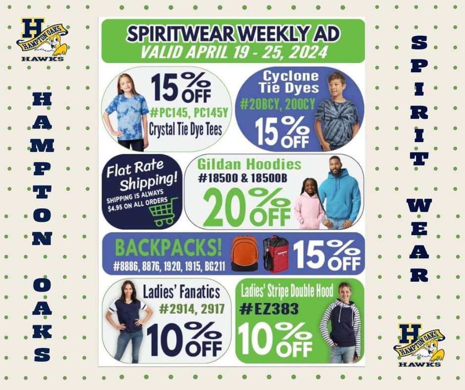 Show your school spirit - Order Today! Spirit Wear Weekly AD Valid April 19-April 25, 2024. FLAT RATE SHIPPING is $4.95 on ALL orders. #StrongerTogether #ElevateStafford @HamptonOaksElem hamptonoaksspiritwear.com