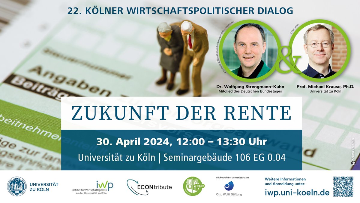 The @Iwp_Uni_Koeln together with the Otto Wolff Foundation and @ECON_tribute is organising the 22nd Cologne #Economic #Policy #Dialogue on the topic of: 💬🗨️'The future of pensions' 🎯on 30 April 2024, 12:00-1:30 p.m. To the registration👉: uni.koeln/BXPQL