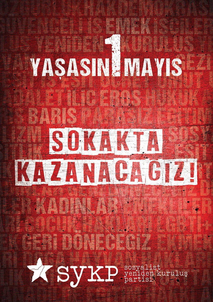 “Günlerin bugün getirdiği baskı zulüm ve kandır
Ancak bu böyle gitmez sömürü devam etmez
Yepyeni bir hayat gelir bizde ve her yerde”

Emeğimiz, özgürlüğümüz, barış ve demokrasi için 1 Mayıs’ta sokakları zapt edelim!

Yaşasın 1 Mayıs!
Bijî 1 Gulan!
#1MAYIS
