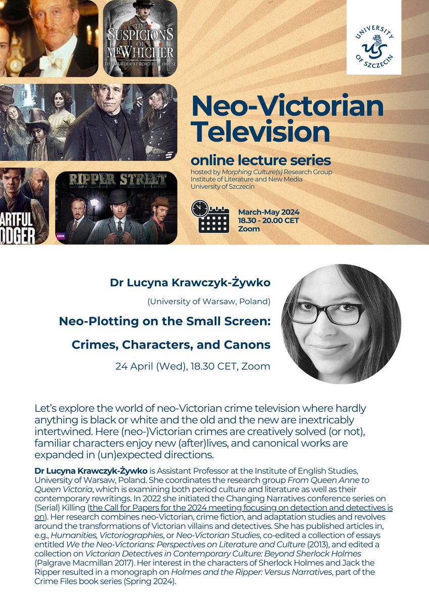 Let's get ready for the next talk in #NeoVicTV series! This time <a href="/dr_lkz/">Lucyna Krawczyk-Żywko @drlkz.bsky.social</a> dr Lucyna Krawczyk-Żywko (University of Warsaw) will take us on a tour of neo-Victorian crime and detection! Join us on Wed, 24 April, 6.30 pm CET on Zoom. Registration: zoom.us/.../tJErdeqgrj…
