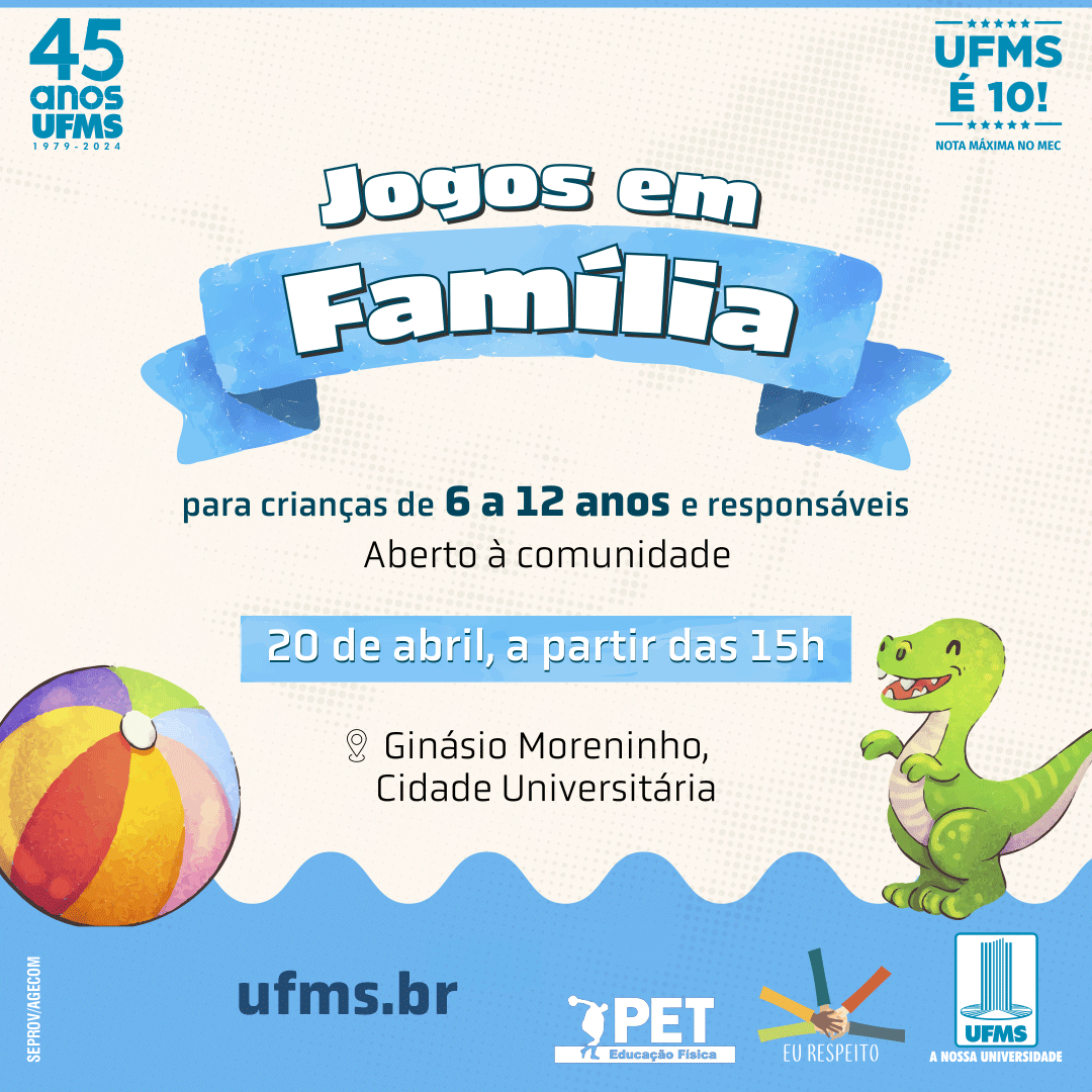 Sábado + família + UFMS = diversão garantida! ✅😁 O Programa de Educação Tutorial de Educação Física realiza nova edição do projeto Jogos em Família, com atividades de recreação para crianças de 6 a 12 anos, acompanhadas dos responsáveis. 🔗 Confira: link.ufms.br/2WAeP