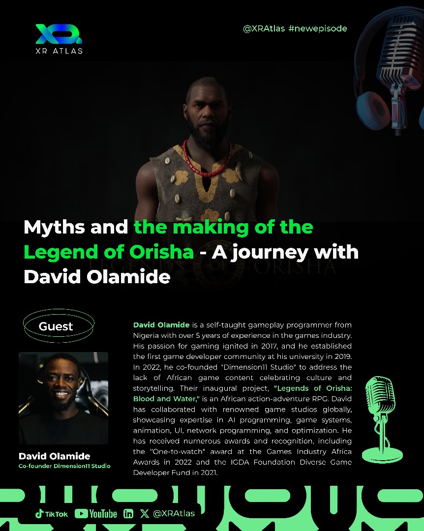 XrAtlas's tweet photo. The latest episode of the XRAtlas podcast with our host @ThisBabatunde featuring David Olamide is live!

It's a session you do not want to miss.
Tune in on https://t.co/CiO7ft20TR and enjoy! 🎙️

Don't forget to like, give a thumbs up and share!

#Gamdevt #Africa #Podcast https://t.co/9GrcS00dfj