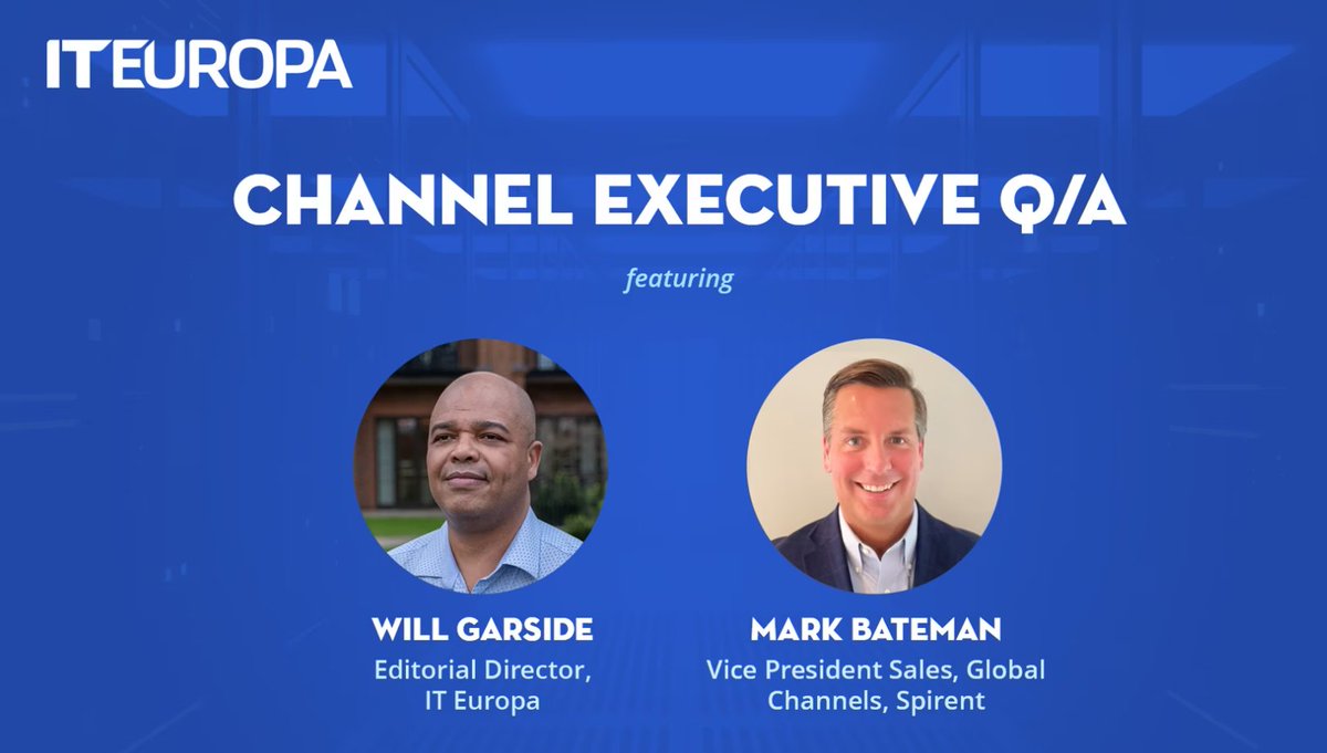 Listen to @iteuropa’s Channel Executive Q&A series, where Will Garside and Spirent’s Mark Bateman discuss how Spirent educates and enables channel partners to create value for their customers. okt.to/WoH3Fc #testing #reseller