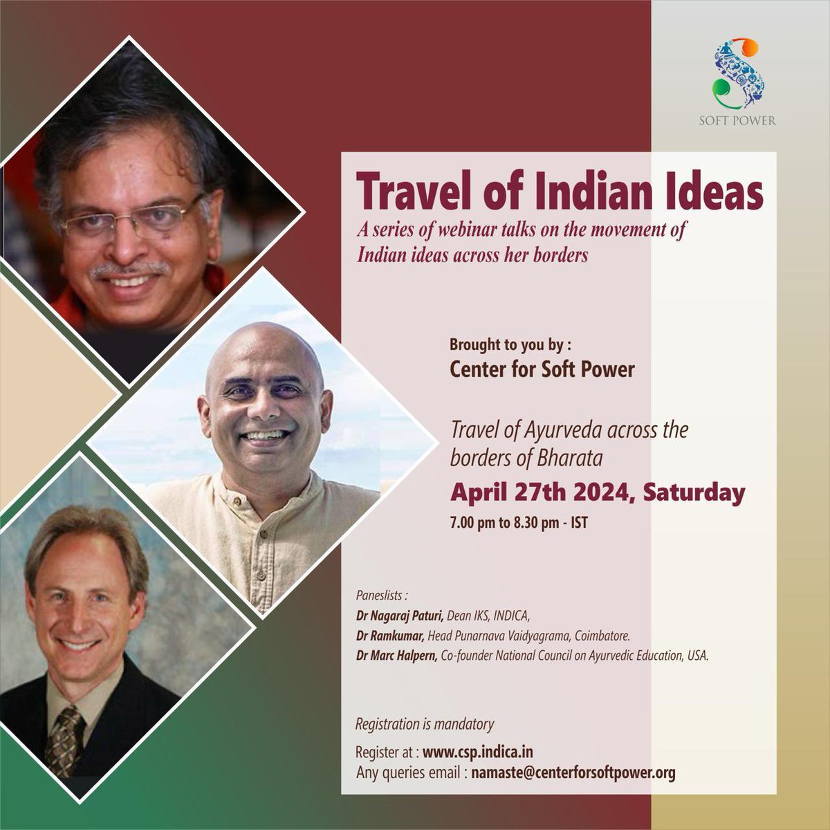 Center for Soft Power (@indicasoftpower) on Twitter photo CSPS is excited to bring a series of webinars on the spread of Bharat’s knowledge systems beyond its borders.
We start with the journey of Ayurveda on 27 April at 7pm IST.
<a href="/IndicaOrg/">INDICA</a> <a href="/SaamaanyaJ/">Shivakumar GV INDICA</a> <a href="/AparnaMSridhar/">Aparna M Sridhar</a> <a href="/vijayalakshmiVK/">vijayalakshmi V</a>
Join us - indica.events/event/travel-o… CSPS is excited to bring a series of webinars on the spread of Bharat’s knowledge systems beyond its borders.
We start with the journey of Ayurveda on 27 April at 7pm IST.
<a href="/IndicaOrg/">INDICA</a> <a href="/SaamaanyaJ/">Shivakumar GV INDICA</a> <a href="/AparnaMSridhar/">Aparna M Sridhar</a> <a href="/vijayalakshmiVK/">vijayalakshmi V</a>
Join us - indica.events/event/travel-o…