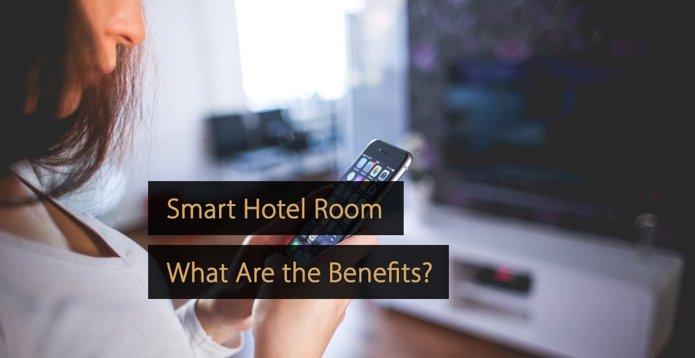 Smart Hotel Room: The Benefits for Hotel Owners and Guests #smarthotelroom #smarthotel #hoteltechnology #hotel revfine.com/smart-hotel-ro…