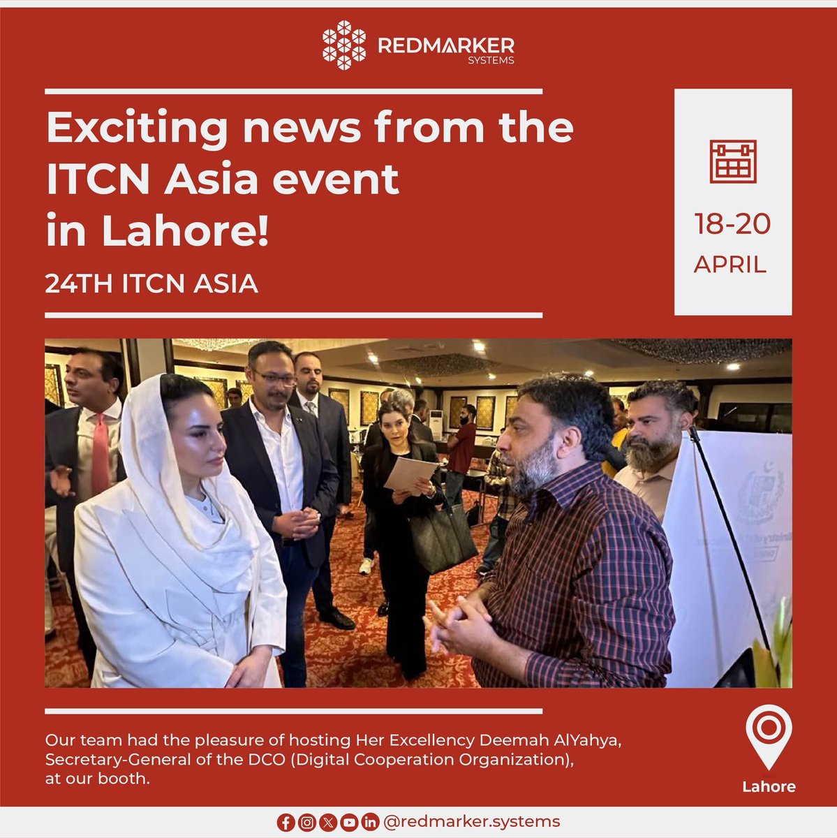 Exciting news from the ITCN Asia event in Lahore!

We had the honor of hosting Her Excellency Deemah AlYahya, Secretary-General of the Digital Cooperation Organization, at our booth.

#ITCNAsia #EdTech #Education #Technology #RedMarkerSystems