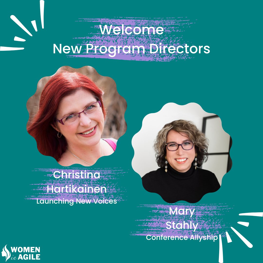 We're thrilled to introduce our newest Program Directors, Christina Hartikainen and Mary Stahly, who bring a wealth of expertise and passion to the Women in Agile family! 🌟

 We're honored to have you both on board!  #Wia #WomenInAgile #LaunchingNewVoices #ConferenceAllyship