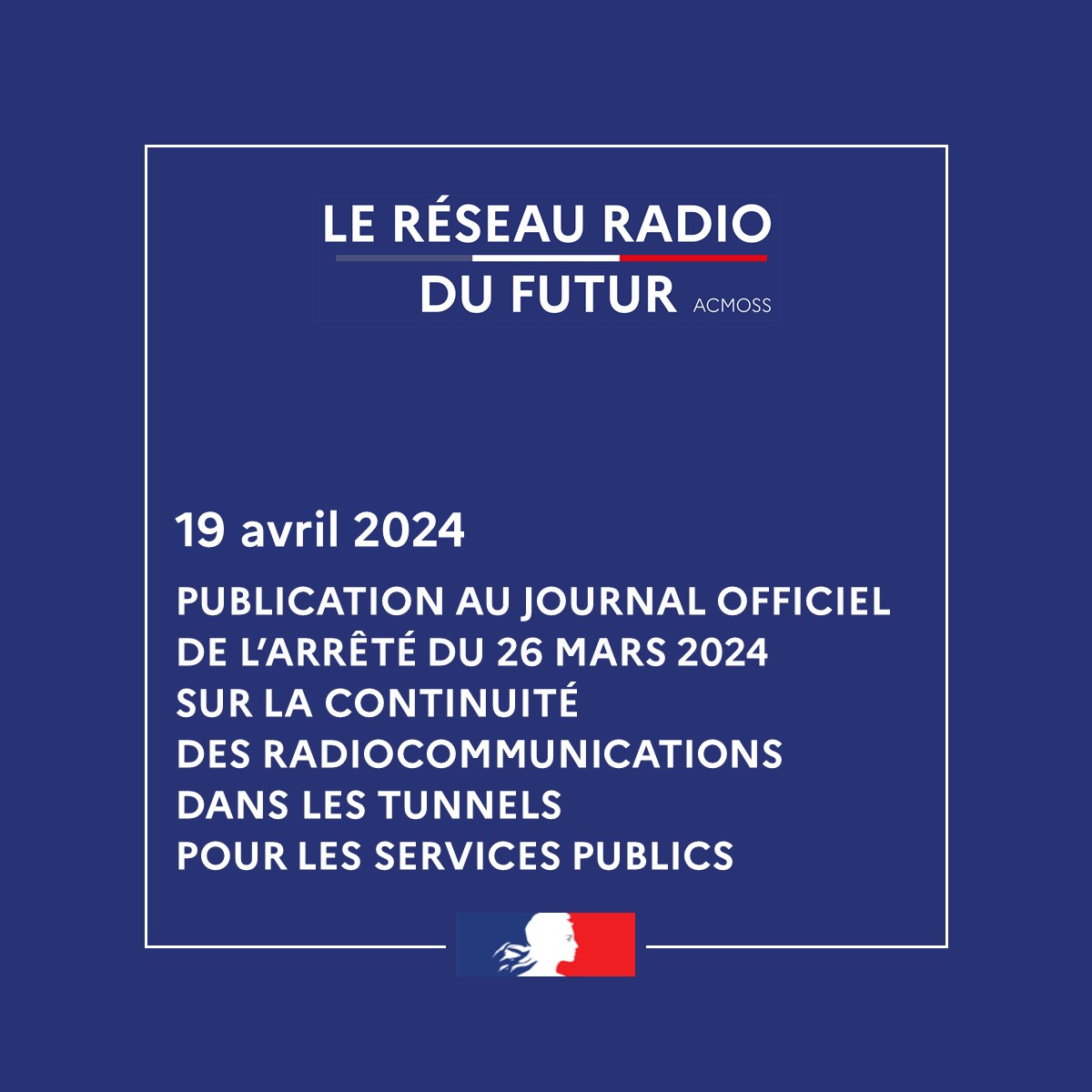 Dans l’optique du déploiement du #RRF, pour tenir compte de la continuité des communications des forces de sécurité et de secours dans les tunnels routiers, ferroviaires, fluviaux et de transports guidés, l’arrêté du 26/03/24 a été publié au JO ⤵️
legifrance.gouv.fr/jorf/id/JORFTE…
#ACMOSS
