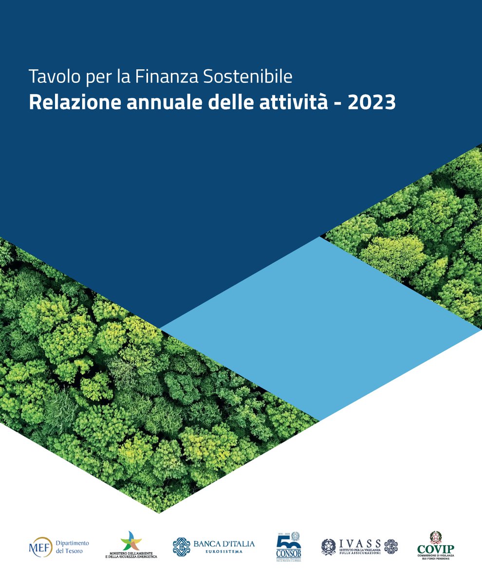 🍃  Online la Relazione annuale del Tavolo per la #FinanzaSostenibile – costituito su iniziativa di @MEF_GOV con #Bankitalia, @Ivassocial, @MASE_IT, #CONSOB e #COVIP @COVIP_Eventi.
Nel 2023 il Tavolo si è occupato di:
✅ individuazione e disponibilità dei #dati sui…