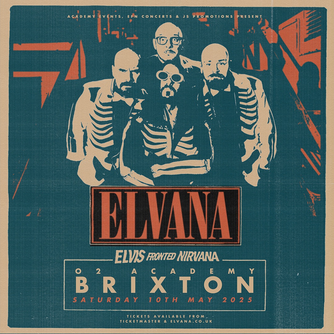 ICYMI // Elvis-fronted Nirvana tribute (yes, really) @elvana_elvis1 have announced a HUGE show at the @O2AcademyBrix in May 2025! Feeling All Shook Up over this news? You Know You're Right to be 😏 Grab your tickets to all their upcoming dates here: tinyurl.com/2s43xhu5