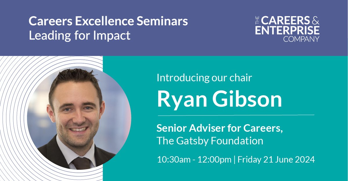 Introducing the Chair of our next #CareersExcellenceSeminar, Ryan Gibson, Senior Adviser for Careers @GatsbyEd, who will join the expert panel to discuss the importance of driving impact in careers education. Will you be joining us online? Register now 👉 bit.ly/4agnby9