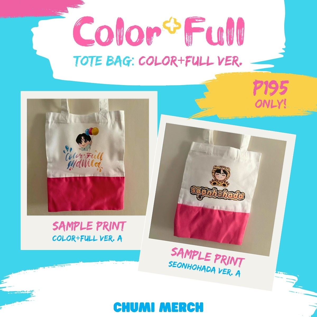 Hi, Seonhohadas! We're open for batch 2 💖

KIM SEONHO 2024 ColorFull Tote Bag (Fanmade)
💙 13'x10'
🏷 Color+Full / Seonhohada ver: P195 each

🛒 Order until Apr 30: chumimerch.shopboxo.io/chumimerch/pro…

#2024KIMSEONHOASIATOURinMANILA
#ColorFull_In_Manila

wts lfb ph onhand ksh fm md merch
