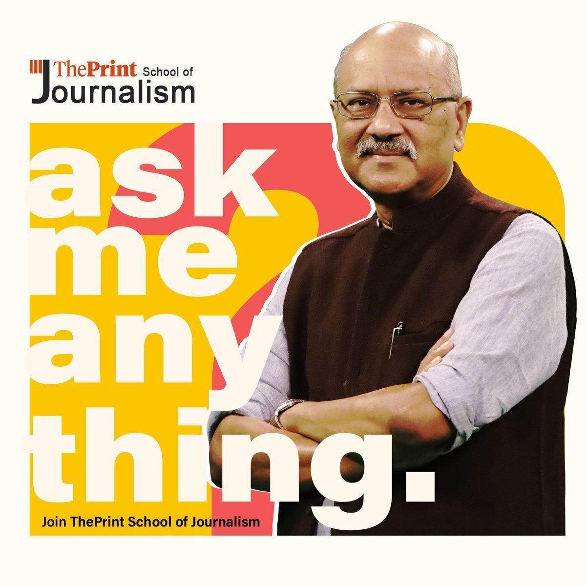 It is not everyday that you get to ask ThePrint's Founder-Editor anything pertaining to journalism. Join ThePrint School of Journalism today to learn the 101 of journalism from the best. Limited time left to apply

Sign up now: school.theprint.in/apply.php

#ThePrintSchoolOfJournalism