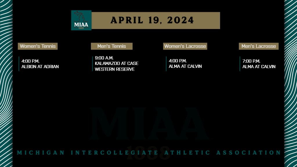 April 19 Schedule 👟🥎⚾⛳🎾🥍 #D3MIAA #GreatSince1888 @AdrianBulldogs @gobrits @AlmaScots @CalvinKnights @HopeAthletics @khornets @OlivetAthletics @smcbelles @TrineAthletics