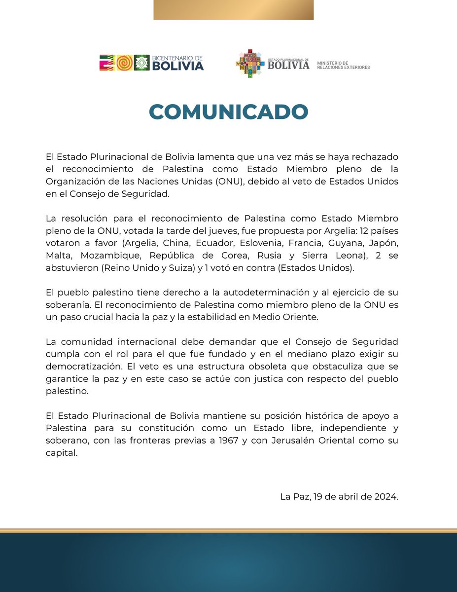 COMUNICADO 19-04-2024 (RECONOCIMIENTO DE PALESTINA COMO ESTADO MIEMBRO PLENO DE LA ORGANIZACIÓN DE LAS NACIONES UNIDAS) 🔗cancilleria.gob.bo/mre/2024/04/19… #DiplomaciaDeLosPueblos #PorLaVida #PalestinaLibre