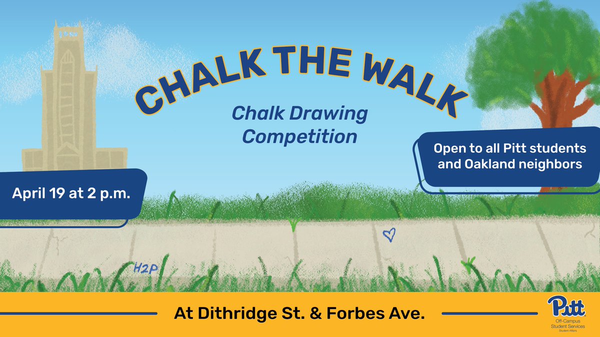 Happy last day of classes, Panthers! Come participate in Chalk the Walk and decorate N. Dithridge St. & Forbes Ave. TODAY at 2 p.m! #H2P #PittNow