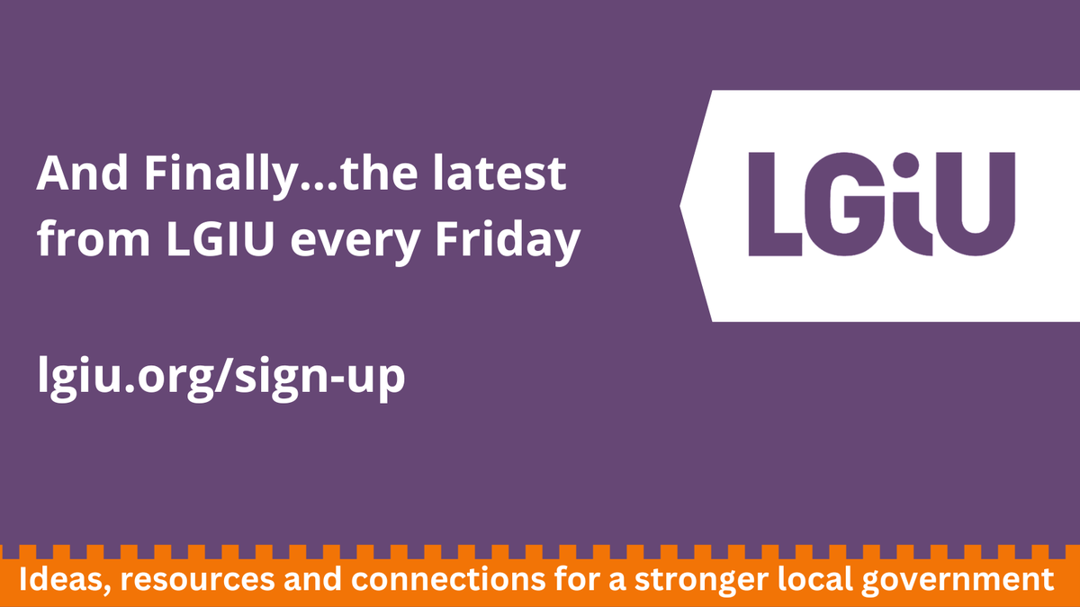 Lunchtime? Coffee break? And Finally...is the perfect accompaniment. Our end of week newsletter 📰 keeps you in the #localgov loop lgiu.org/newsletters/an…