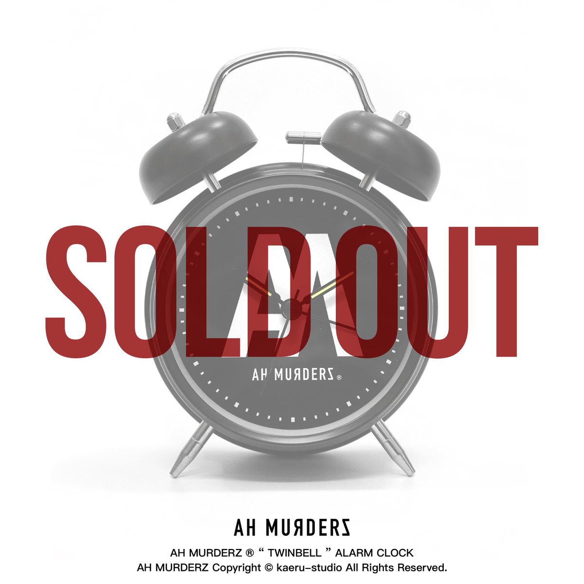 !!!!! SOLDOUT !!!!! AH MURDERZ “ TWINBELL ” ALARM CLOCK 完売いたしました!! ありがとうございます!! ご購入いただいたお客様、 商品到着まで今しばらくお待ちください!! #AHMURDERZ #REDSPIDER