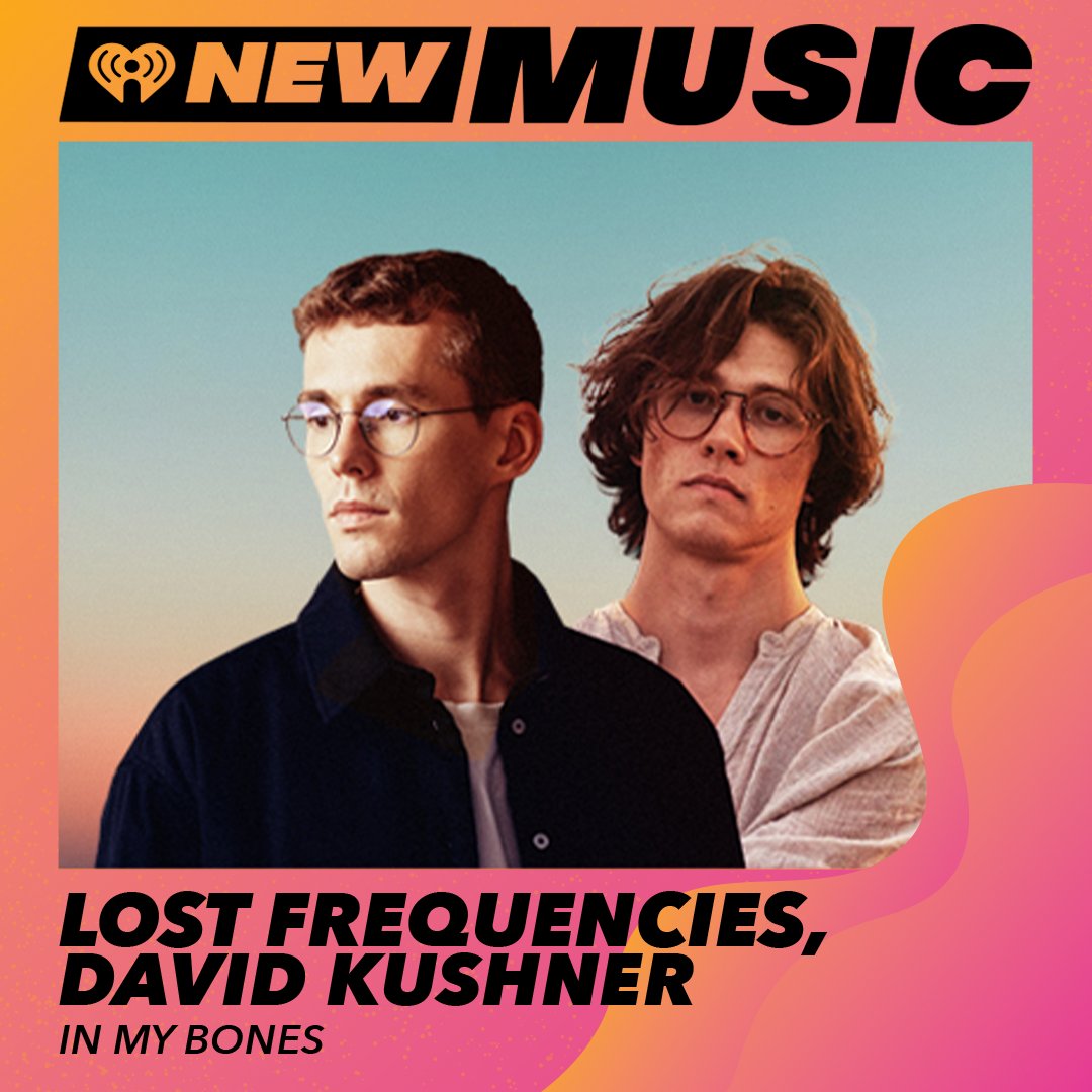 JUST ADDED to #iHeartNewMusic @LFrequencies & @davidkushner_ #InMyBones 🎶 Listen now on the iHeartRadio App 🙌 iheart.com/live/iheart-ne…