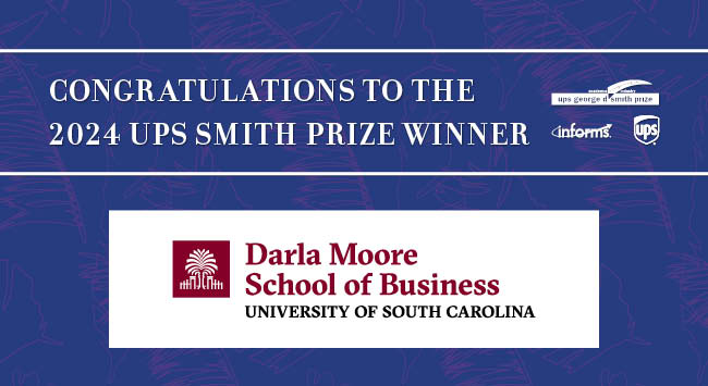 [Press Release] University of South Carolina @UofSC, Management Science Department Awarded the 2024 INFORMS @UPS George D. Smith Prize bit.ly/445YEJE #informs #analytics #businessanalytics #operationsresearch #orms #supplychain #managementscience @2024_analytics