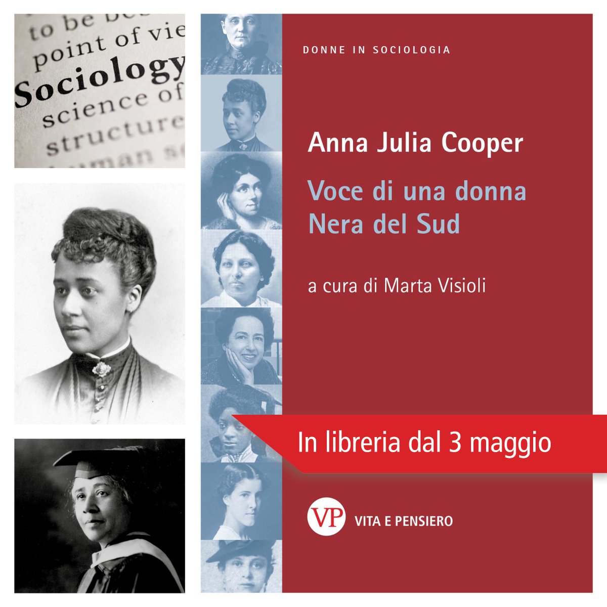 «L’opera di Anna Julia Cooper si pone come un punto di riferimento per il femminismo nero» 📚 Da oggi #3maggio in libreria 'Voce di una donna Nera del Sud' di #AnnaJuliaCooper a cura di Marta Visioli, secondo volume della collana 'Donne in Sociologia' 👉 vitaepensiero.it/scheda-libro/a…