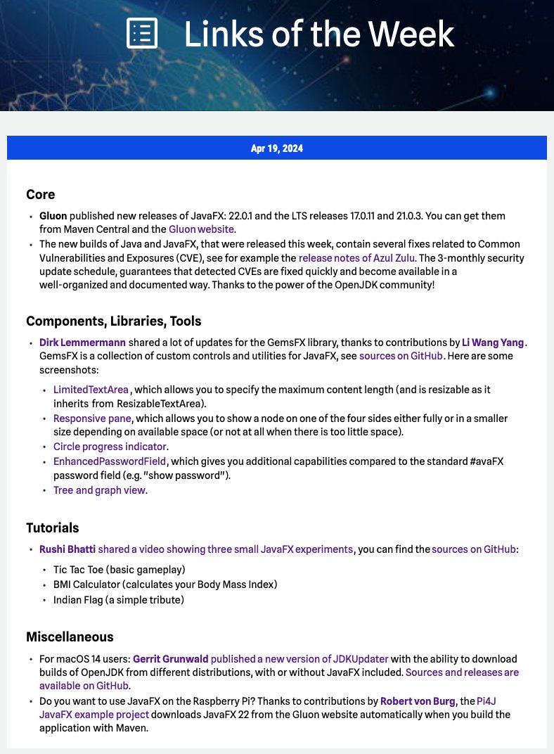 JFX-Central (@jfxcentral) on Twitter photo Here are the new #JavaFX #LinksOfTheWeek as published on jfx-central.com/links
Thanks to
<a href="/GluonHQ/">GluonHQ</a>
<a href="/AzulSystems/">Azul</a>
@dlemmermann
<a href="/LeeWyatt_7788/">LeeWyatt</a>
<a href="/RB_Bhatti_171/">Rushi Bhatti</a>
<a href="/hansolo_/">Gerrit Grunwald 🇺🇦🇹🇼✌🏻</a>
Robert von Burg
<a href="/pi4j/">The Pi4J Project</a>
Have fun clicking and reading! Here are the new #JavaFX #LinksOfTheWeek as published on jfx-central.com/links
Thanks to
<a href="/GluonHQ/">GluonHQ</a>
<a href="/AzulSystems/">Azul</a>
@dlemmermann
<a href="/LeeWyatt_7788/">LeeWyatt</a>
<a href="/RB_Bhatti_171/">Rushi Bhatti</a>
<a href="/hansolo_/">Gerrit Grunwald 🇺🇦🇹🇼✌🏻</a>
Robert von Burg
<a href="/pi4j/">The Pi4J Project</a>
Have fun clicking and reading!