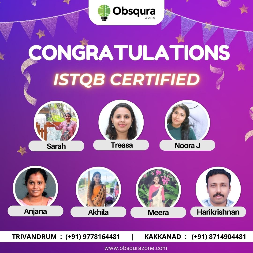 💐Congratulations to our ISTQB Candidates on their remarkable achievements! 📲For more info please contact: 📍Trivandrum Call/WhatsApp : (+91) 9778164481 📍Kakkanad Call/WhatsApp : (+91) 8714904481 #ISTQBCertified #Cogratulations #ObsquraZone