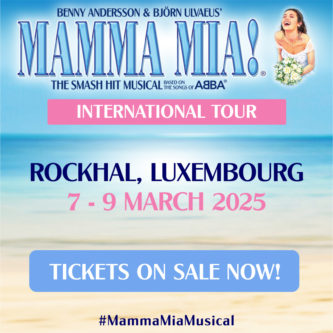 The sunniest of all musicals is returning to Luxembourg and tickets are now on sale! See the MAMMA MIA! International Tour perform at the Rockhal, Luxembourg from Friday 7 March - Sunday 9 March 2025. We hope to see you there ❤️ Book your tickets today here:…