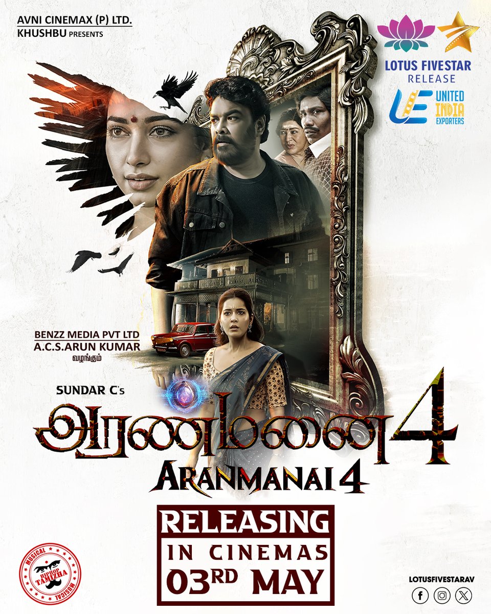 👻 A NEW RELEASE DATE 👻 #Aranmanai4 will arrive to haunt and entertain you all from May 3 🔥 A @LotusFivestarAV & @uie_offl Release 🔥 #SundarC @tamannaahspeaks #RaashiiKhanna @hiphoptamizha @ActorSanthosh @benzzmedia @thinkmusicindia #LotusFiveStarAV #LFSMovies