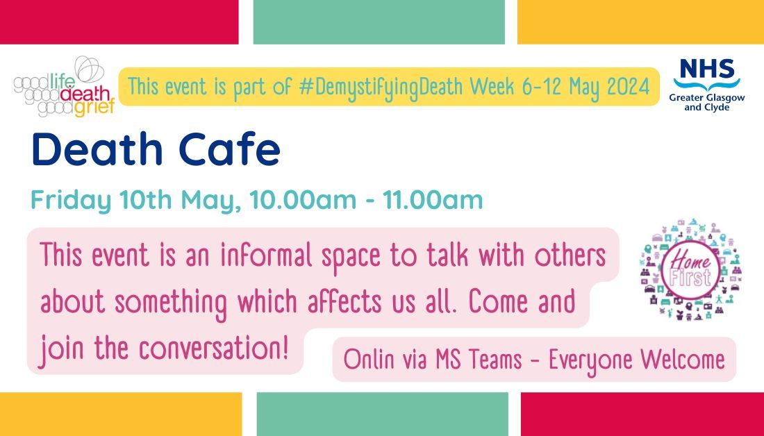 #DemystifyingDeath 📢 @EastDunHSCP @GCHSCP @WDCouncil @RenHSCP @InverclydeHSCP @erhscp @nhsggc @LifeDeathGrief @NHSGGCCarers

Join us online 🖥eat cake 🍰 drink tea ☕ and chat about death ➡ a safe space to talk or sit back & listen in 💭

Book direct 👉 buff.ly/3VUjbic