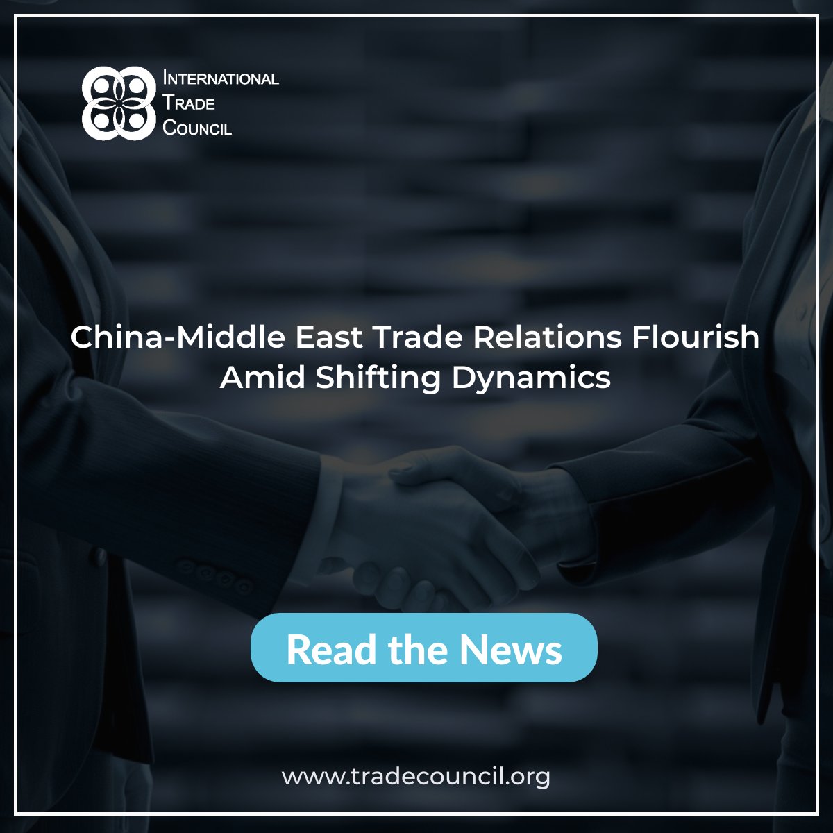 China-Middle East Trade Relations Flourish Amid Shifting Dynamics
Read The News: tradecouncil.org/china-middle-e…
#ITCNewsUpdates #BreakingNews #TradeRelations #EconomicDiplomacy #GlobalTrade #CommercialPartnerships #TradeShifts