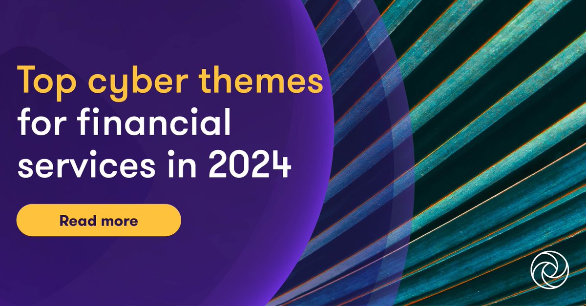 Our #FinancialServices #cyber team delves into the top trends they see poised to reshape the sector in 2024. Read our insight: okt.to/XuiMqU