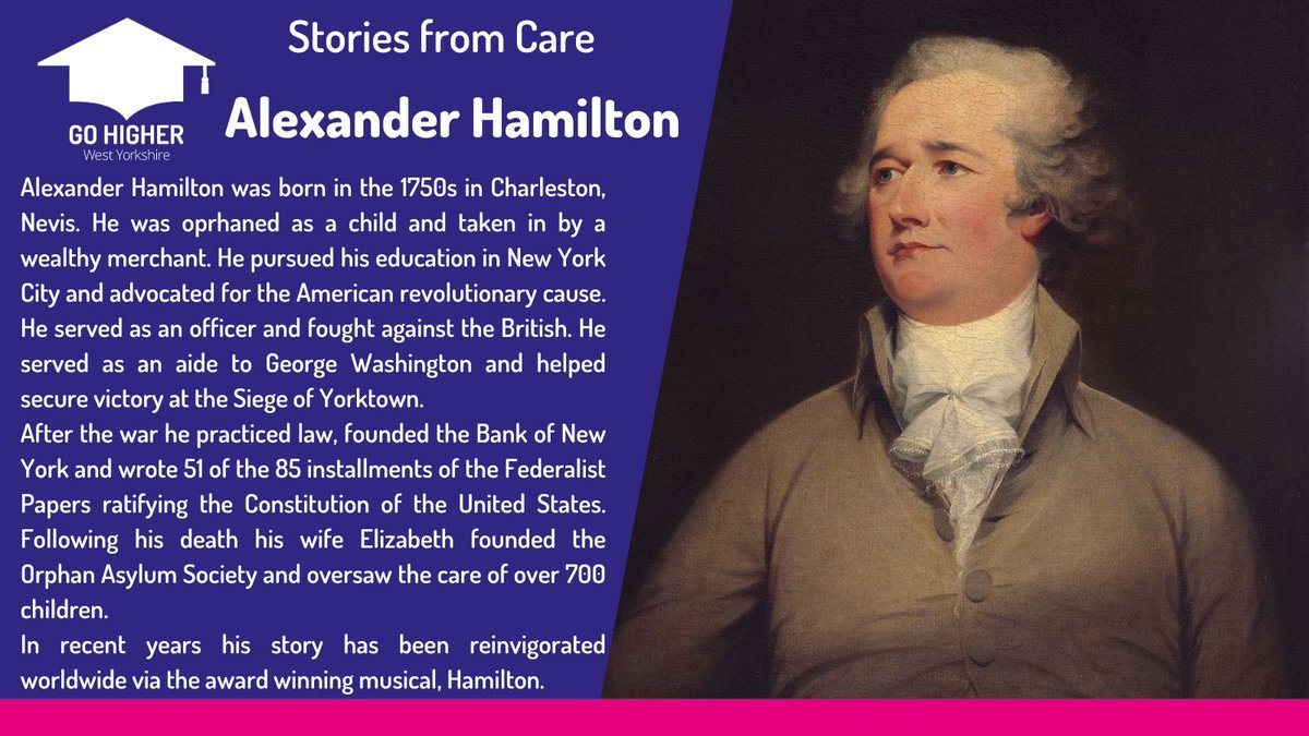 For the third instalment of our stories from care for Care-Experienced History Month we are looking at Alexander Hamilton. A founding father of the United States, not only is his story impressive but his wife Elizabeth worked to support orphans in New York after his death. #CEHM