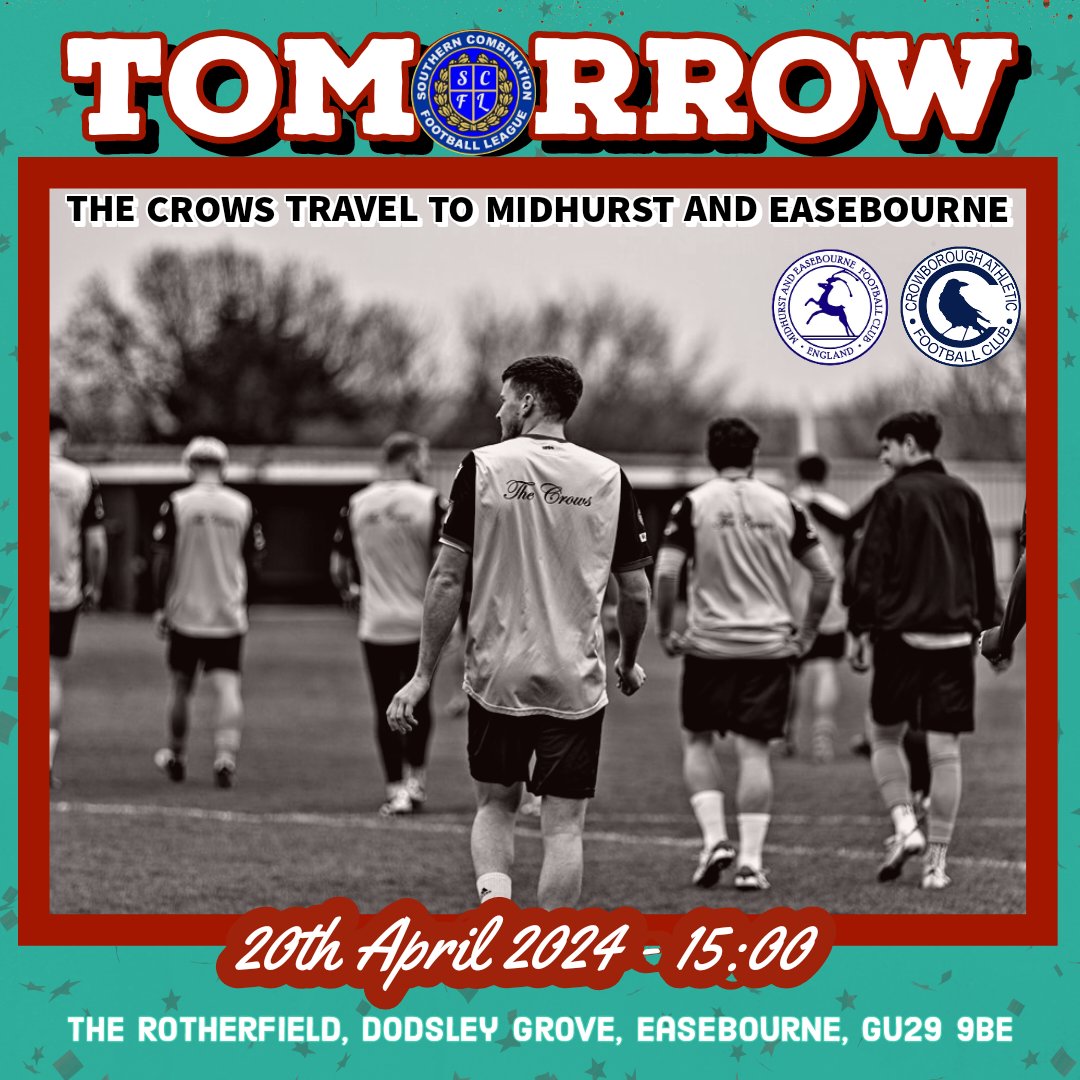 CrowboroughAFC's tweet photo. 🟢TOMORROW🔴
Crowborough AFC 🆚️ @Midhurst_FC 

📅 20th April
⏰️ 3pm Kick Off
📍 The Rotherfield, Dodsley Grove, Easebourne, West Sussex, GU29 9BE
🏆 @TheSCFL
🎫 Adult £7, Consession £3.50, U16's Free https://t.co/KPzqhFZP7h