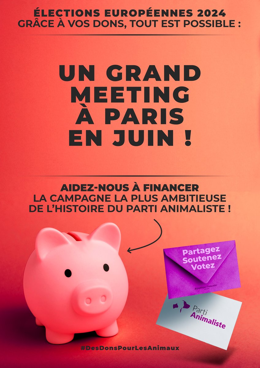 🚀Les élections #Européennes2024 approchent, et pour les animaux, on va tout donner ! 1⃣3⃣e exemple : notre campagne se concluera par un grand meeting à Paris le 1er juin, avec quelques surprises ! 🤝 Vous aussi, donnez pour soutenir notre campagne : parti-animaliste.fr/adherer