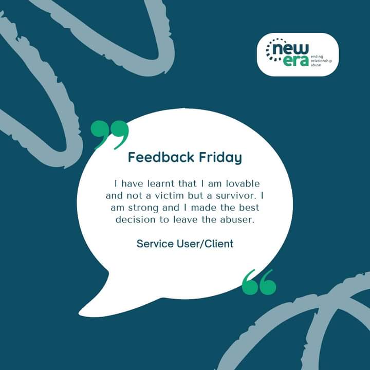 Feedback Friday! 💙 We wanted to share a testimonial from one of our service users. New Era are here to listen and support you. If you are experiencing domestic abuse please get in touch. 📞Call us; 0300 303 3778 🖱️link in our bio #DomesticAbuseSupport