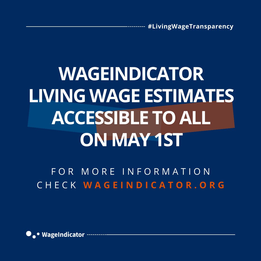 We hope that by publishing our Living Wage estimates for 165 countries on May 1st, we provide workers, their representatives, employers, and policymakers with the information needed to make living wages a reality. Stay tuned for more!