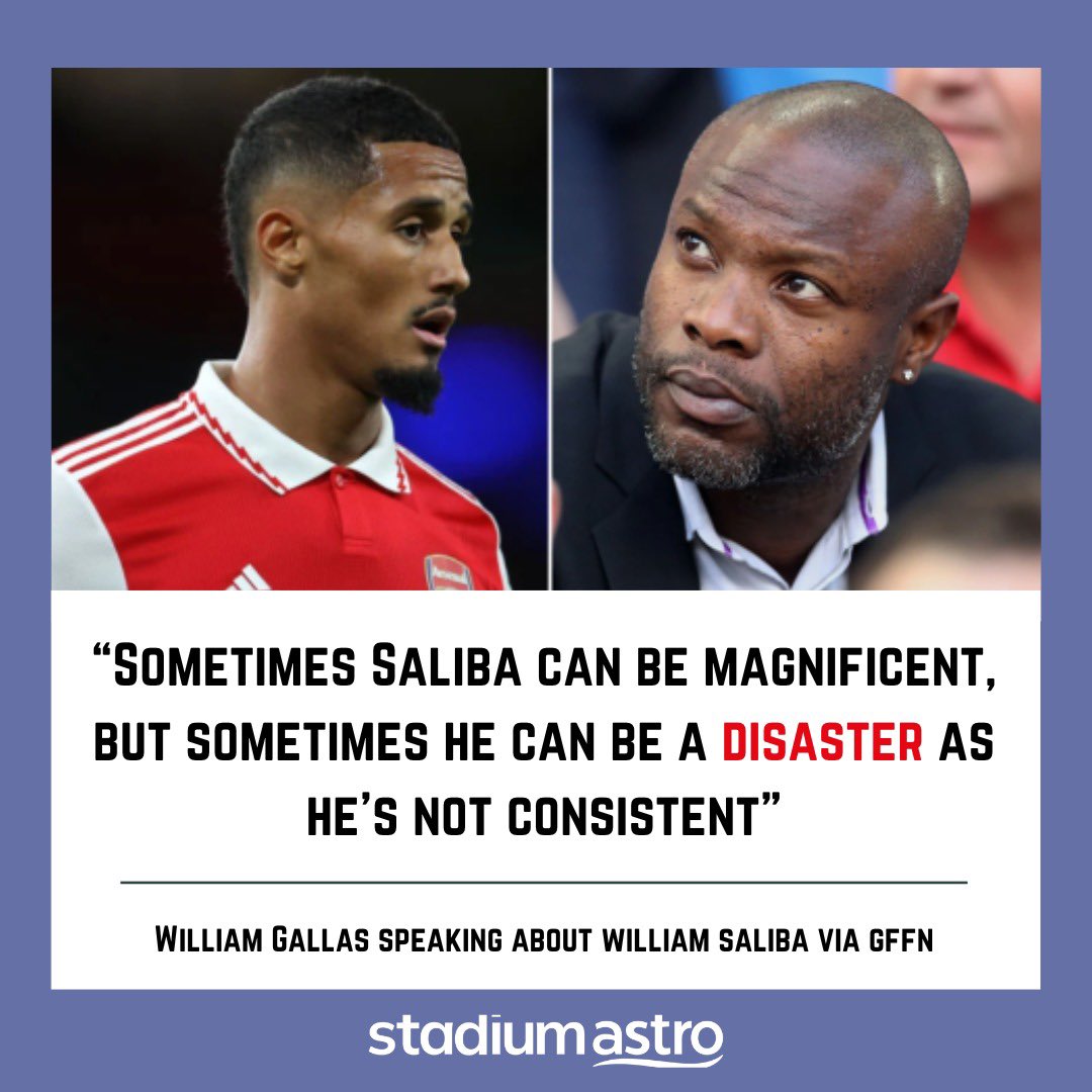 From one William to another William, Gallas has delivered some harsh comments on Saliba’s performance 😳 (Via @GFFN )