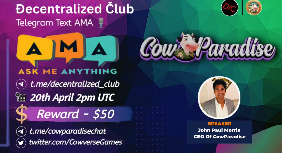 DC Presenting a #text_AMA🎉 📌 Venue : t.me/decentralized_… ⏰ When : 20th April 2pm UTC 🤑 Reward : $50 10 winners will get $5 each Twitter (5) & Telegram (5) 1⃣ Follow @CowverseGames 2⃣ Like & RT & Tag 3 Friends 3⃣ Post your questions. 🚸 Must Join CowParadise & DC…