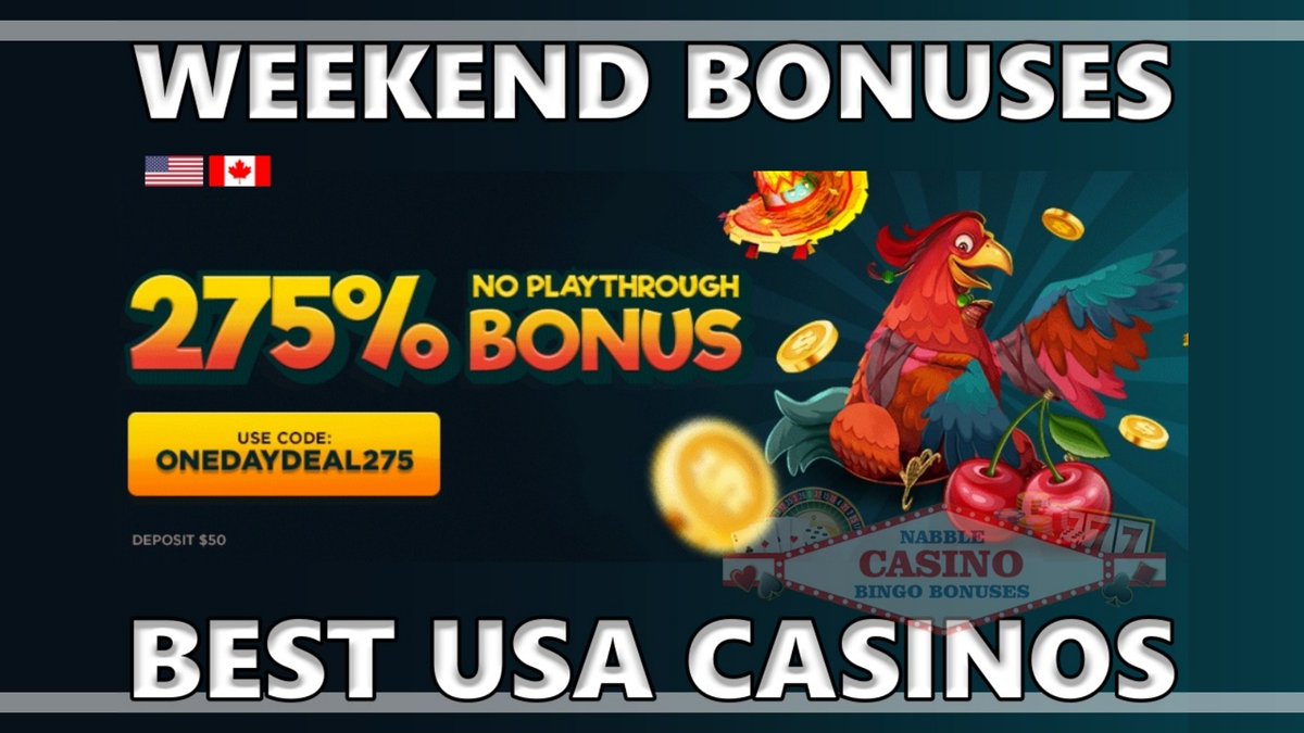 Weekend Bonuses USA Casinos | Best Deposit Bonuses and $1,000 in Free Chips nabblecasinobingo.com/weekend-bonuse… #casino #slots #freespins #bonus #CouponCode #casinobonus #CasinoBonusCodes #onlinecasino #OnlineSlots #weekend