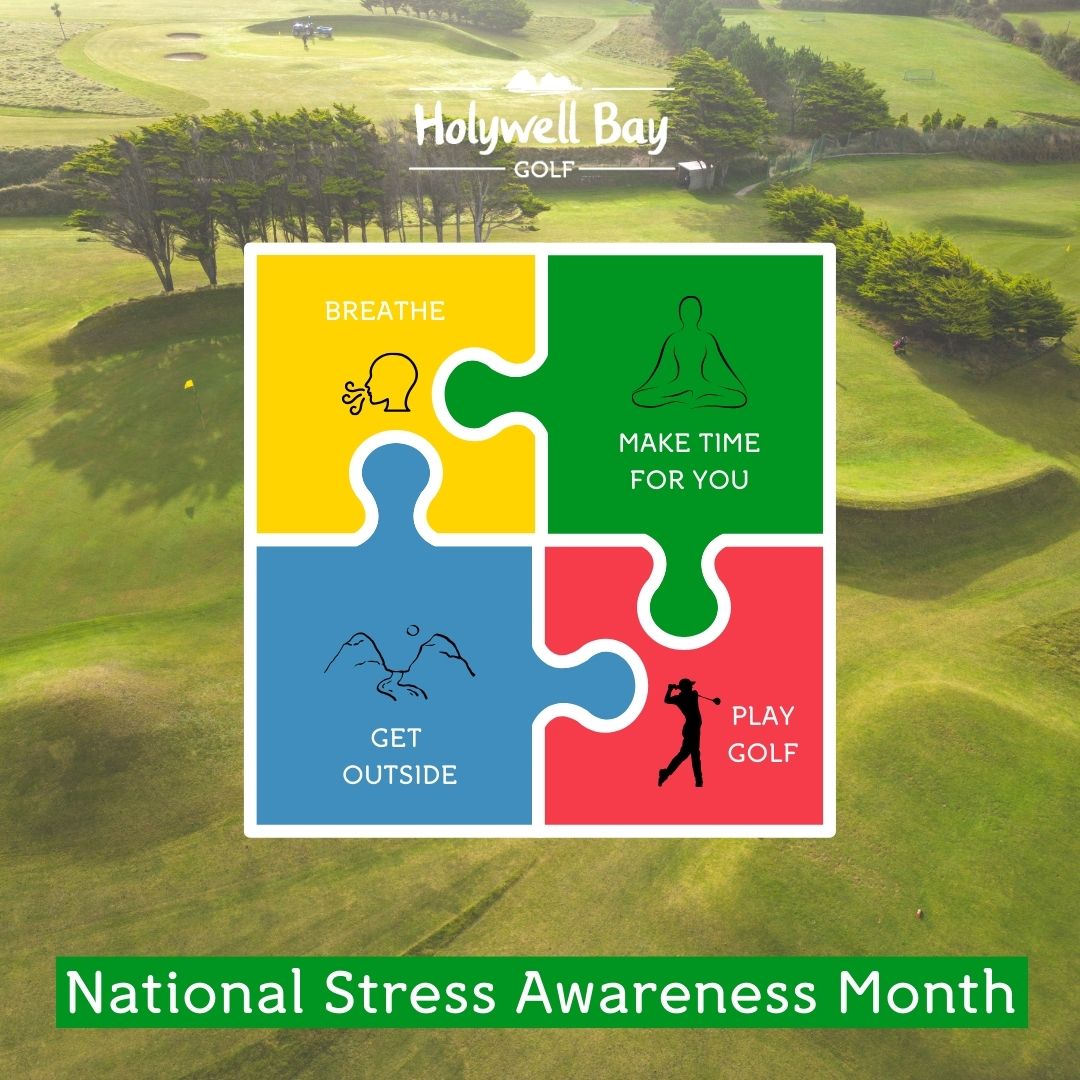 HolywellBayGolf's tweet photo. It's National Stress Awareness Month- here are our top tips for April! #nationalstressawarenessmonth https://t.co/LMaQronAwJ