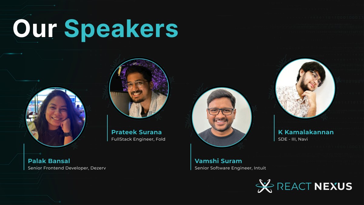 We are super excited to announce that Palak Bansal, @psuranas, @vamshisuram, and @its_Kamal_15 will be speaking at React Nexus 2024. More speaker announcements coming soon