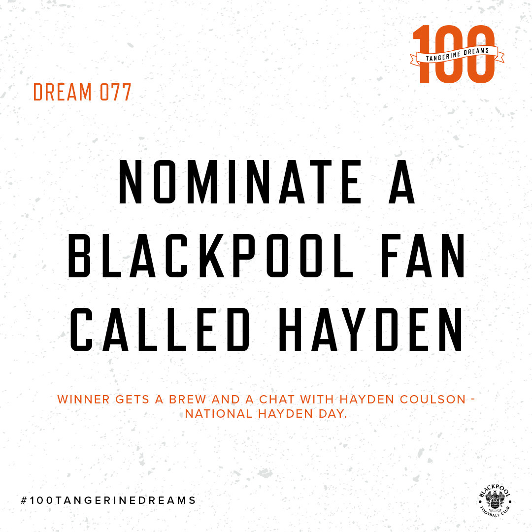 Any Blackpool fans called Hayden out there? 😅

🍊 #UTMP | #100TangerineDreams | #NationalHaydenDay