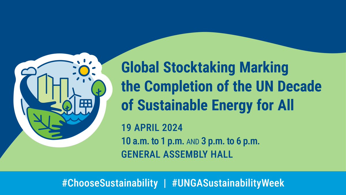 Today we conclude the UN Decade of Sustainable Energy for All by doing a global stocktake on #SDG7.

Join @UN_energy @SEforALLorg at the UN General Assembly Hall to raise ambition by catalyzing innovative solutions, investments & multi-stakeholder partnerships⚡ #LetsChangeEnergy