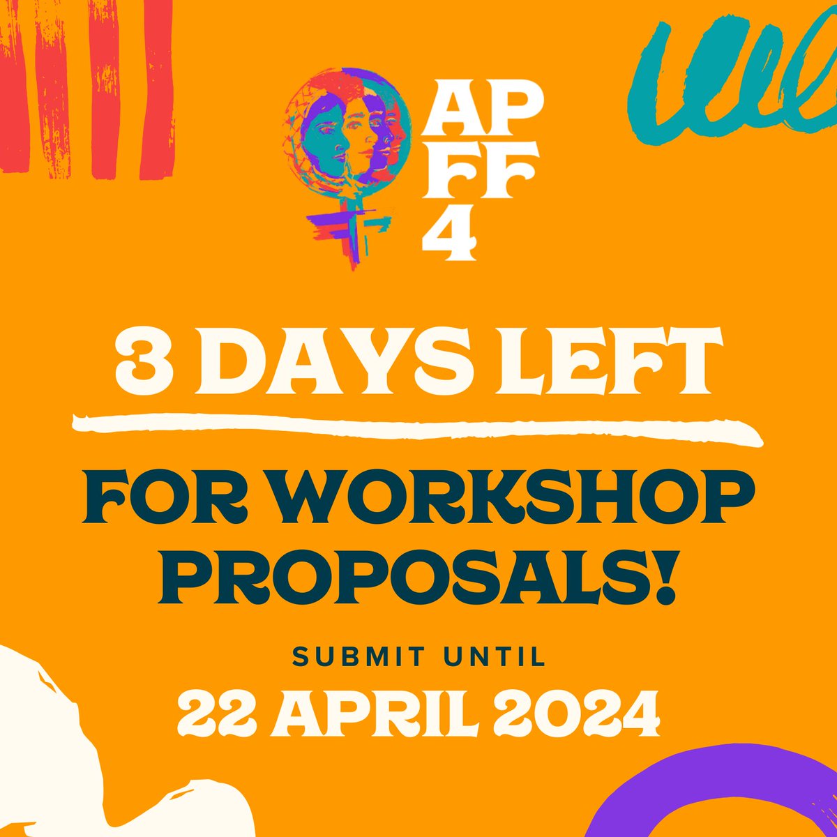 ‼️Three days left to submit workshop proposals for the Asia Pacific Feminist Forum 2024 #APFF4‼️ 🔗The deadline for submissions is 22 April 2024, you can read more about the kind of workshops we are looking for in our call for workshops, visit apwld.org/call-for-works…