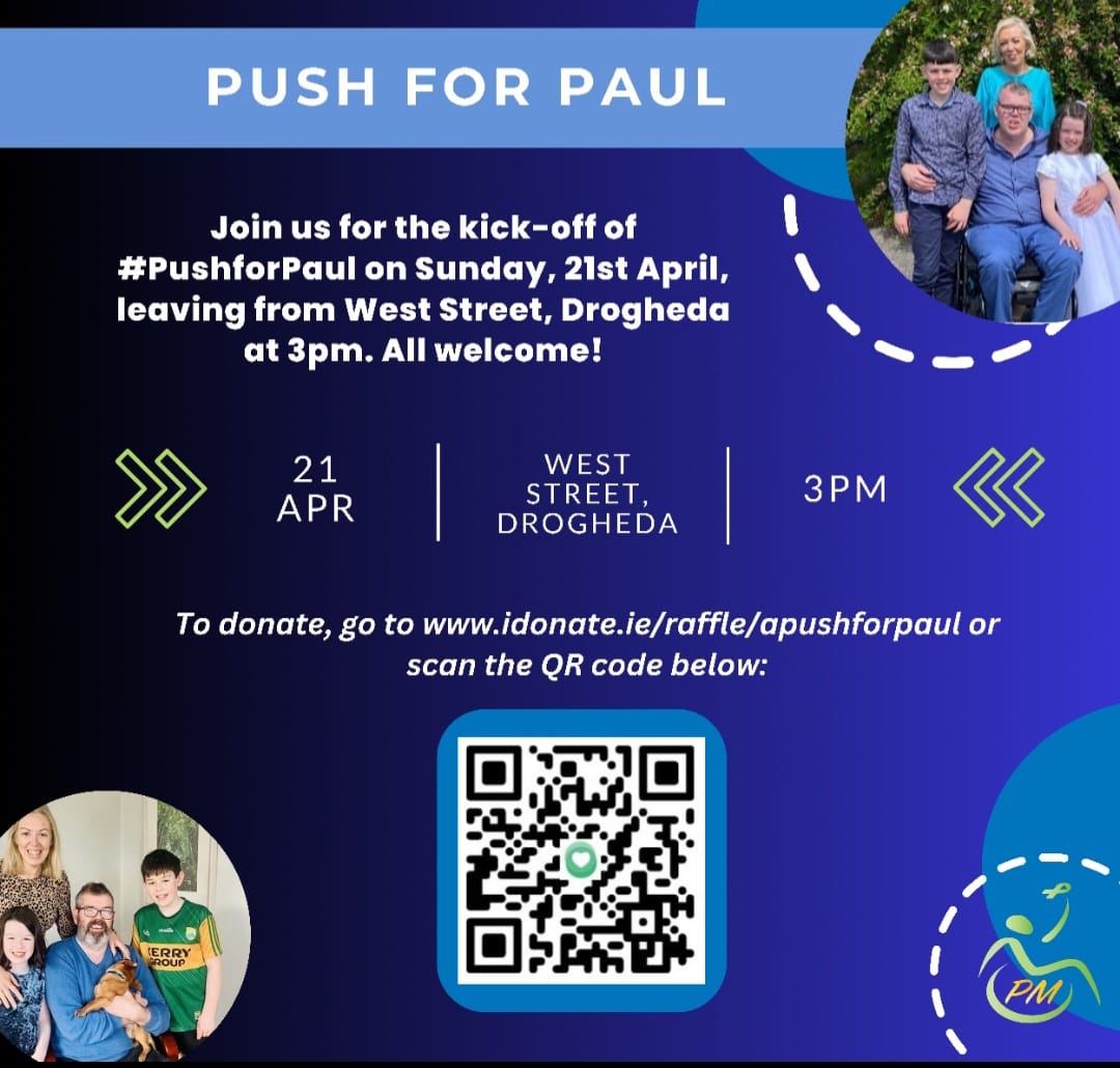 Come on down to West Street at 3pm on Sun, 21st April, as the #PushForPaul participants set off on a 6-day wheelchair push from Drogheda to Killarney in support of Paul Murphy! Follow the journey on FB (facebook.com/pushforpaul) & IG (instagram.com/pushforpaul_) #LoveDrogheda