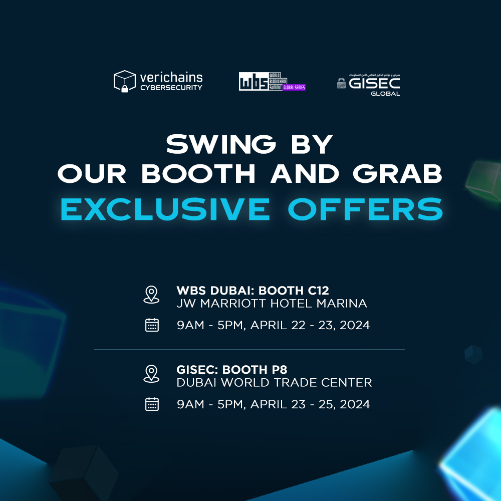 📌 Join Verichains at the @World Blockchain Summit & @GISEC at Dubai from April 22nd-25th! WBS Dubai: Booth C12, 9am - 5pm GISEC 2024: Booth P8, 9am - 5pm 🏊 Swim by our booth for a quick chat and grab exclusive offers: bit.ly/verichains-dub…