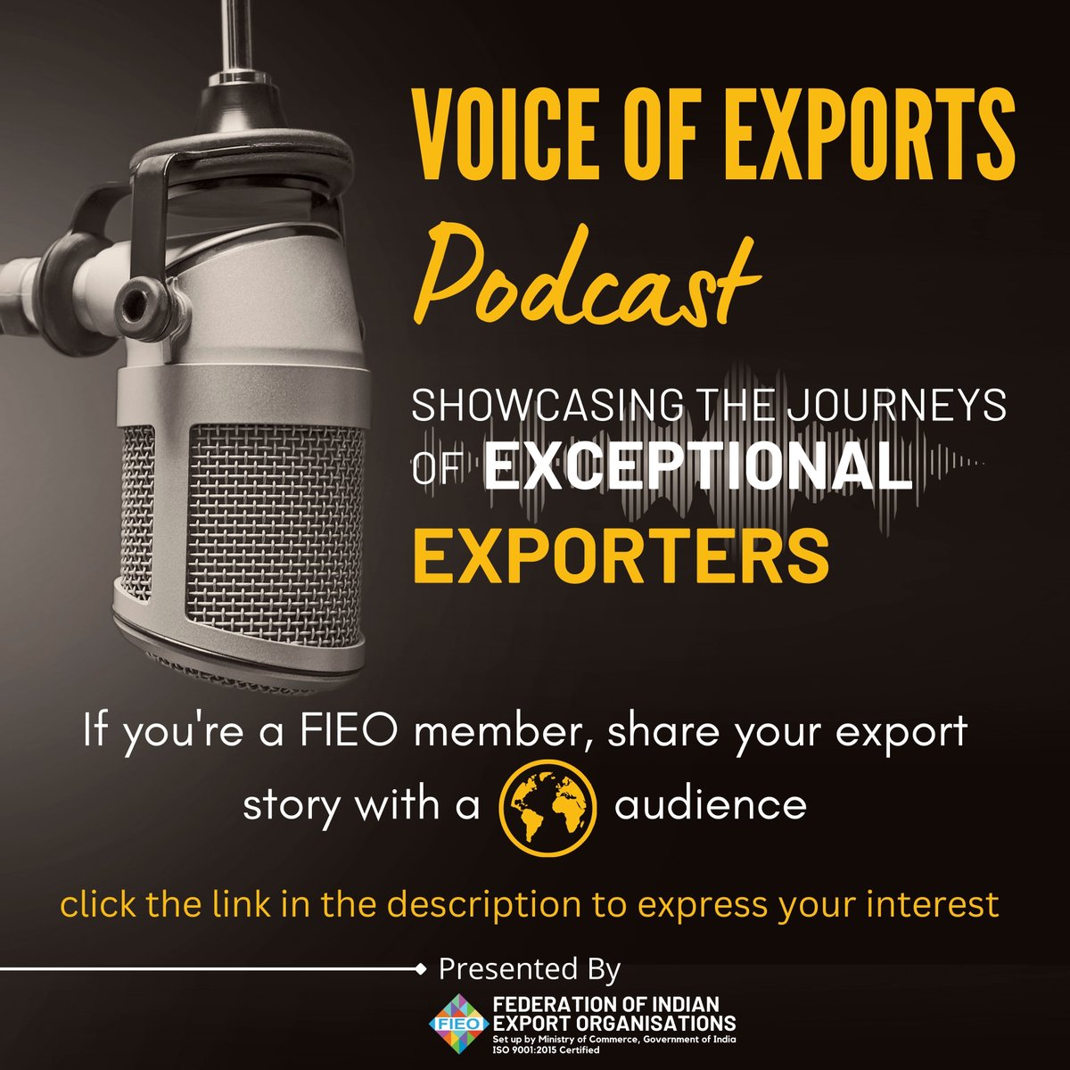 FIEO launches 'Voice of Exports' podcast series! Share your export journey globally on Spotify, Google Podcast, Podbean, iTunes and our Official Website. FIEO members, click the link to express interest. ➡️forms.gle/JMtm8DtFAF7a5R…